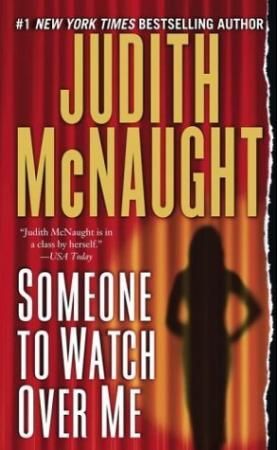 "Someone to watch over me" av Judith McNaught
