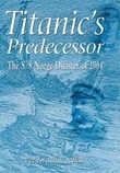 "Titanic's Predecessor - the S/S Norge Disaster of 1904" av Per Kristian Sebak