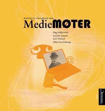 "Mediemøter - mediefag for videregående skole" av Dag Asbjørnsen