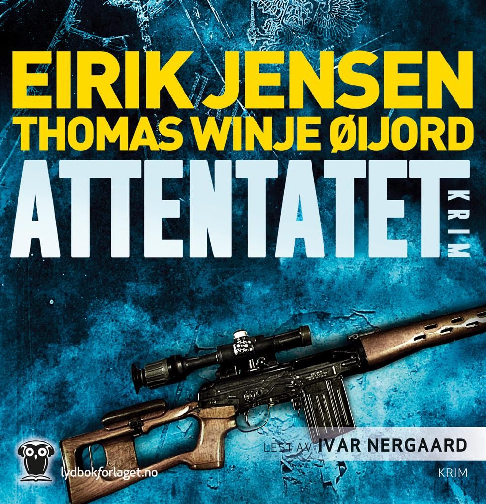 "Attentatet - krim" av Eirik Jensen