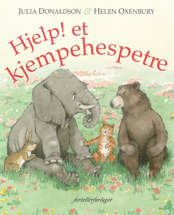 "Hjelp! Et kjempehespetre" av Julia Donaldson