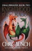 "Knighthood of the dragon - Dragonmaster : book two" av Chris Bunch