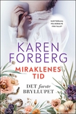 "Det første bryllupet" av Karen B. Forberg