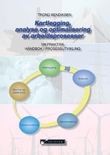 Omslagsbilde av Kartlegging, analyse og optimalisering av arbeidsprosesser