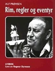 "Rim, regler og eventyr" av Alf Prøysen