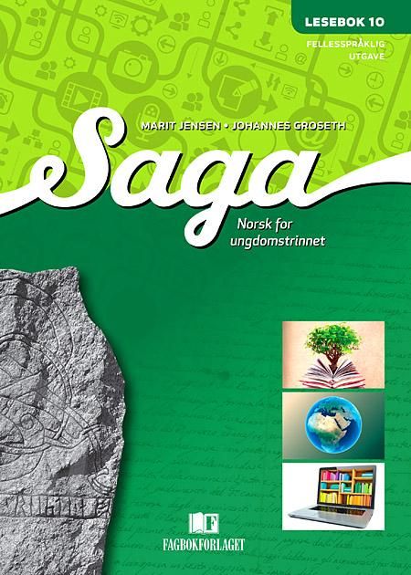 "Saga 10, d-bok - Lesebok : norsk for ungdomstrinnet" av Marit Jensen
