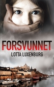"Forsvunnet" av Lotta Luxenburg