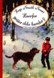 "Hvorfor gråter ikke hunder?" av Hege Newth