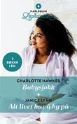 "Babysjokk ; Alt livet har å by på" av Charlotte Hawkes
