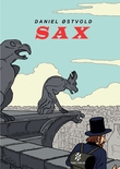 "Sax  - the life an times of Adolphe Sax (1814-94), the inventor of the saxophone" av Daniel Østvold