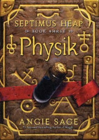 "Physik - Septimus Heap : book three" av Angie Sage