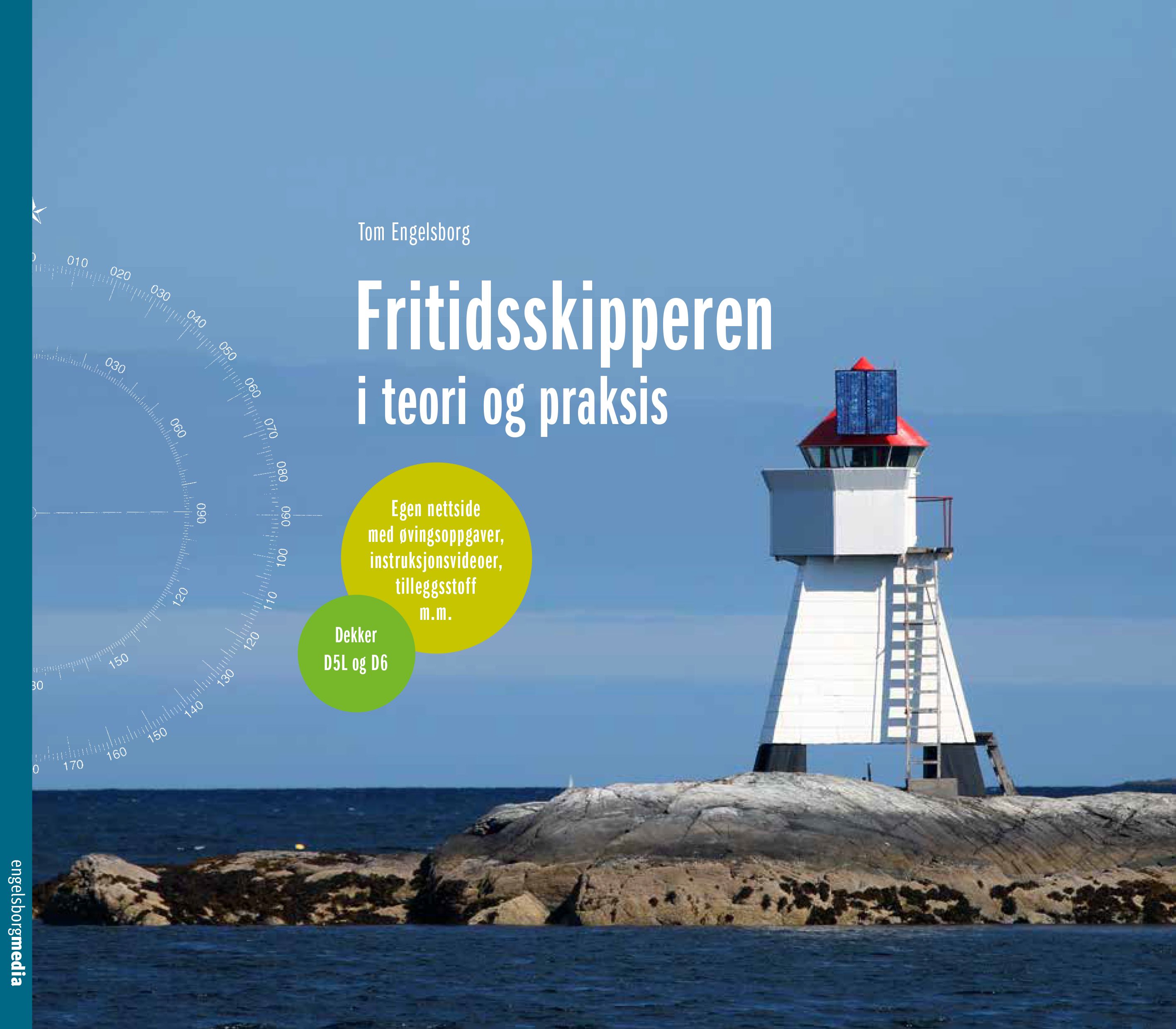"Fritidsskipperen i teori og praksis" av Tom Engelsborg