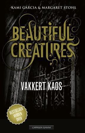 "Vakkert kaos" av Kami Garcia