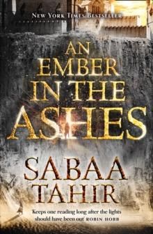 "An ember in the ashes" av Sabaa Tahir