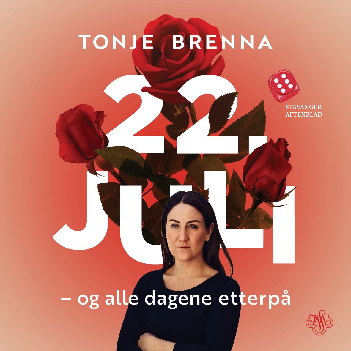"22. juli og alle dagene etterpå" av Tonje Brenna