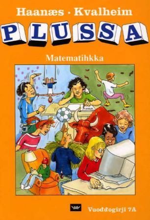 "Plussa 7A - vuoddogirji : gaskadási matematihkka : sámegillii" av Marianne Haanæs