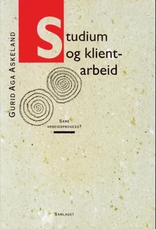 "Studium og klientarbeid - same arbeidsprosess?" av Gurid Aga Askeland