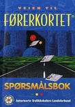 "Veien til førerkortet - spørsmålsbok" av Roar Horgen