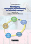 Omslagsbilde av Kartlegging, analyse og optimalisering av arbeidsprosesser