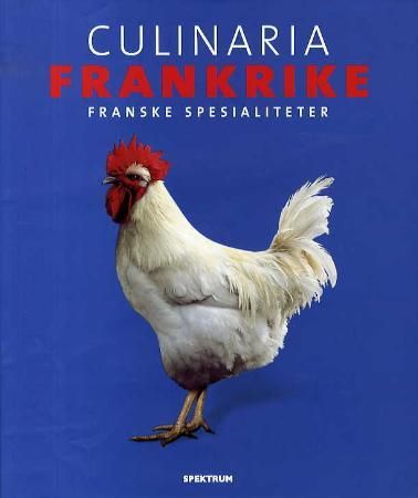 "Frankrike - franske spesialiteter" av André Dominé