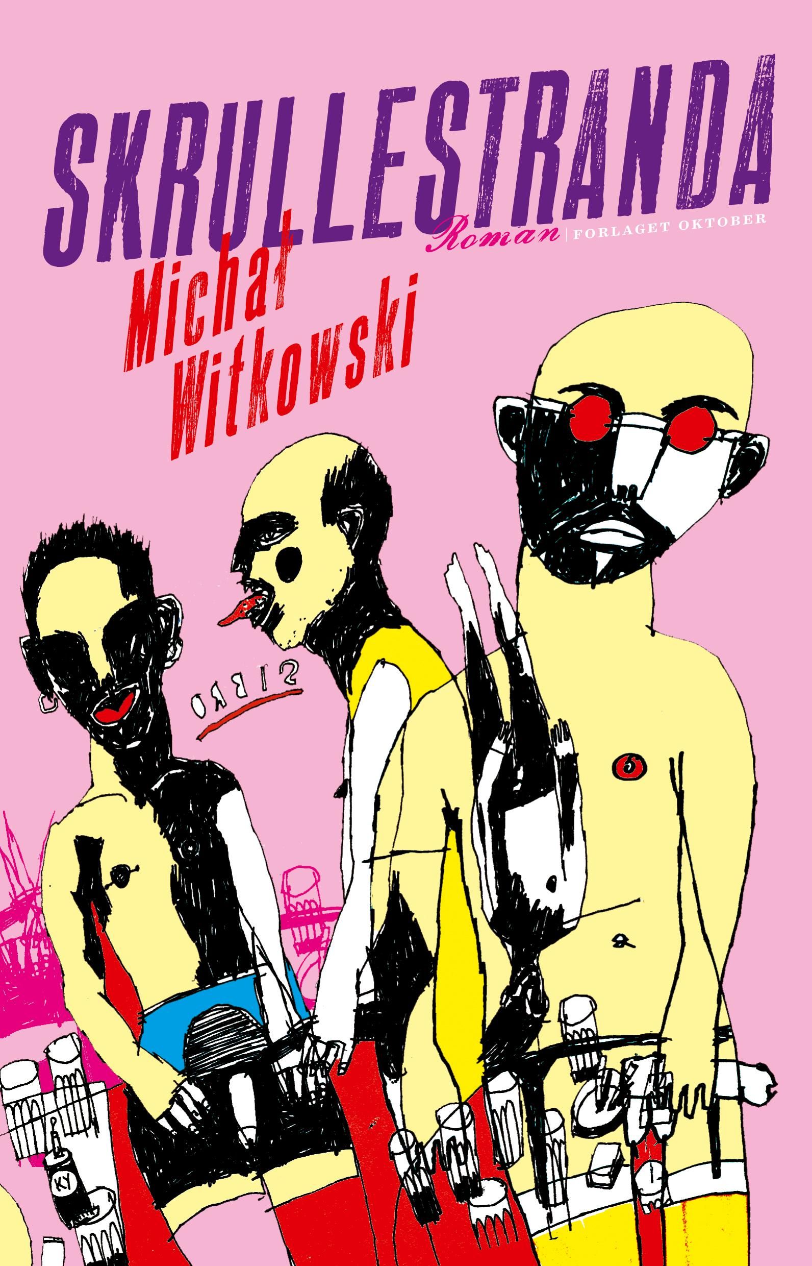 "Skrullestranda" av Michal Witkowski