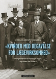 Omslagsbilde av "Kvinder med begavelse for lægevirksomhed"