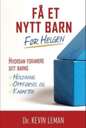 "Få et nytt barn før helgen" av Kevin Leman