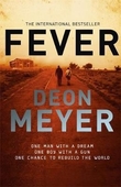 "Fever" av Deon Meyer