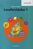 "Leseforståelse 1 - lærerens bok" av Hanne Solem