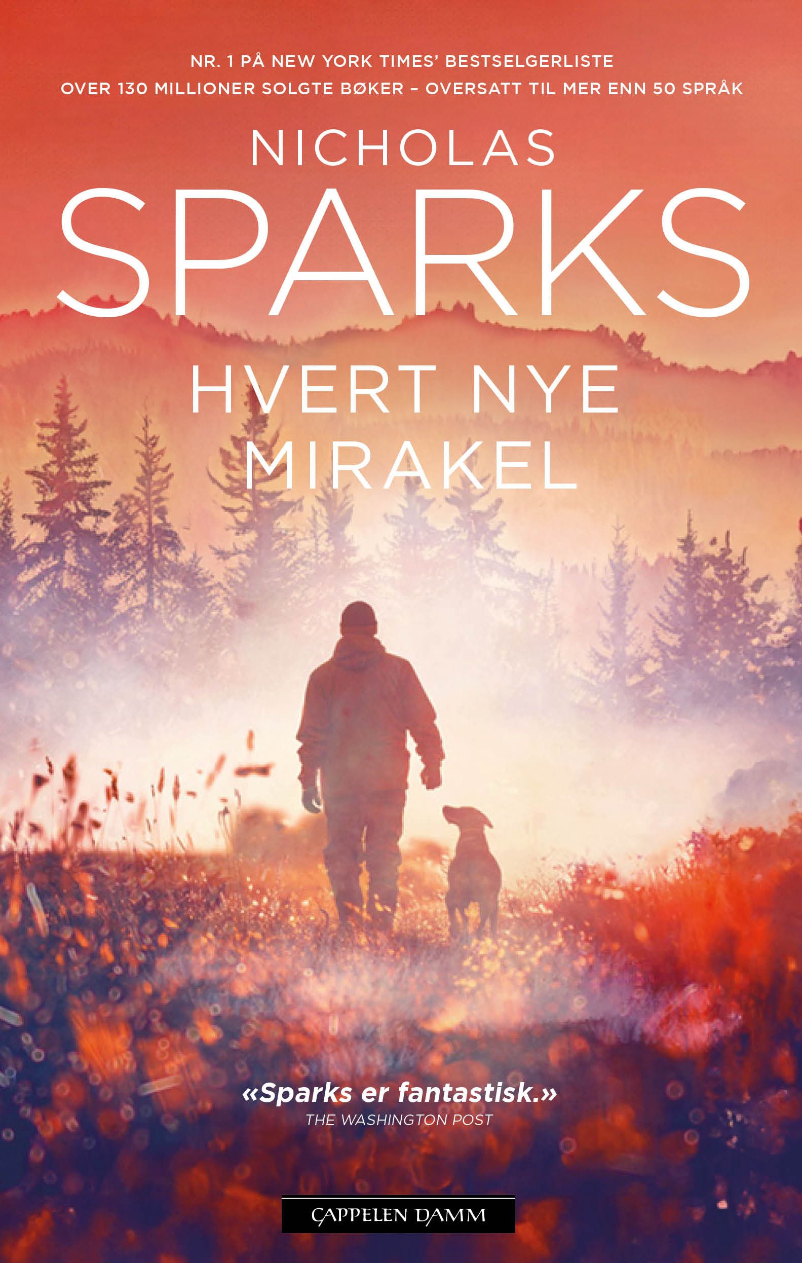 "Hvert nye mirakel" av Nicholas Sparks