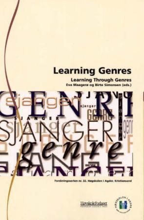 "Learning genres - learning through genres" av Eva Maagerø