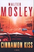 "Cinnamon kiss" av Walter Mosley