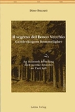 "Il segreto del Bosco Vecchio - racconto italiano con note in norvegese a cura di Yuri Sali" av Dino Buzzati