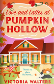 "Love and Lattes at Pumpkin Hollow" av Victoria Walters