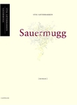 "Sauermugg" av Stig Sæterbakken