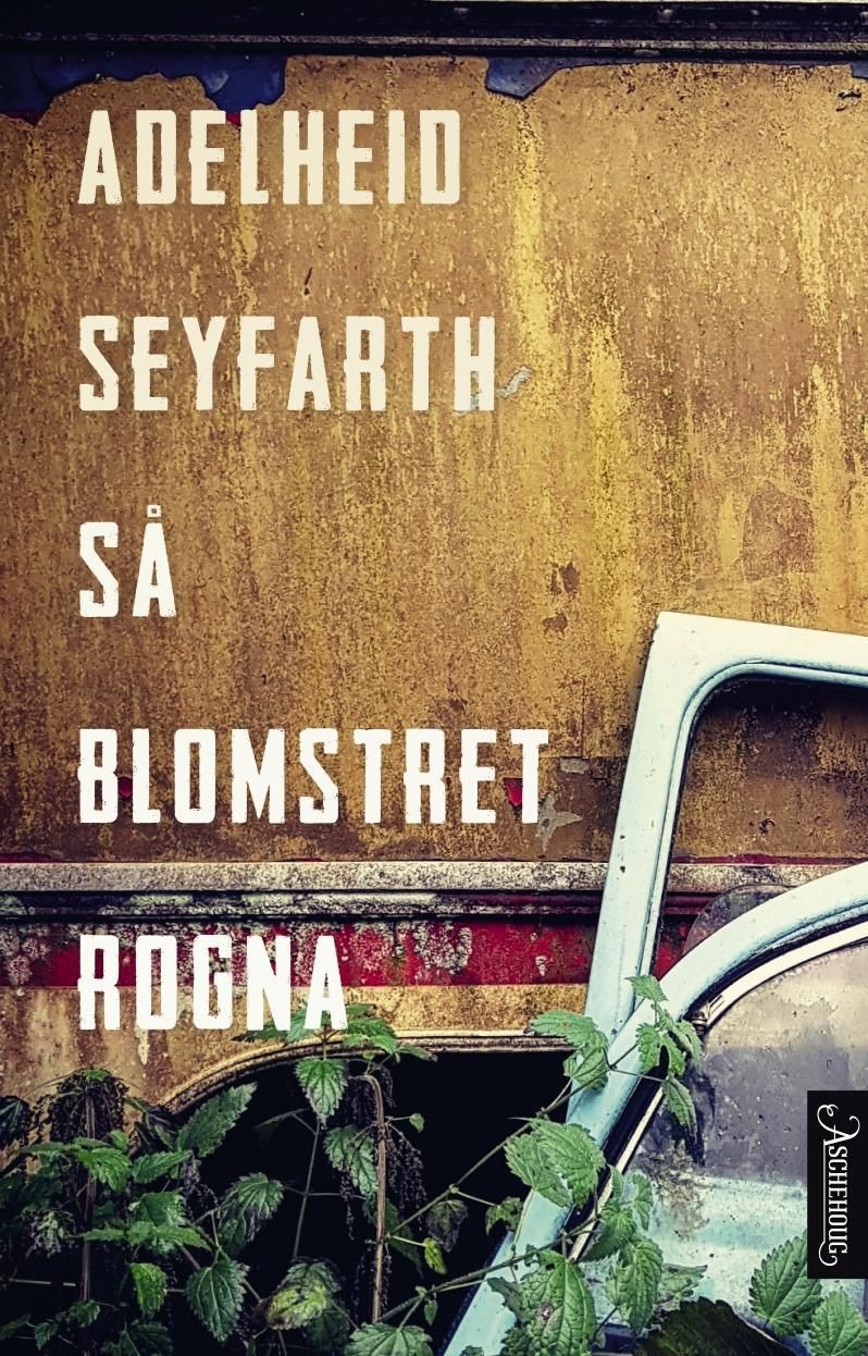 "Så blomstret rogna" av Adelheid Seyfarth