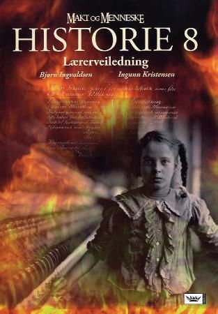 "Makt og menneske - historie 8 : lærerveiledning" av Bjørn Ingvaldsen
