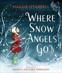 "Where snow angels go" av Maggie O'Farrell