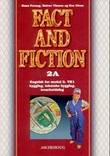 "Fact and fiction 2A - textbook : engelsk for byggfag, tekniske byggfag og trearbeidsfag, modul 2" av Hans Fevang