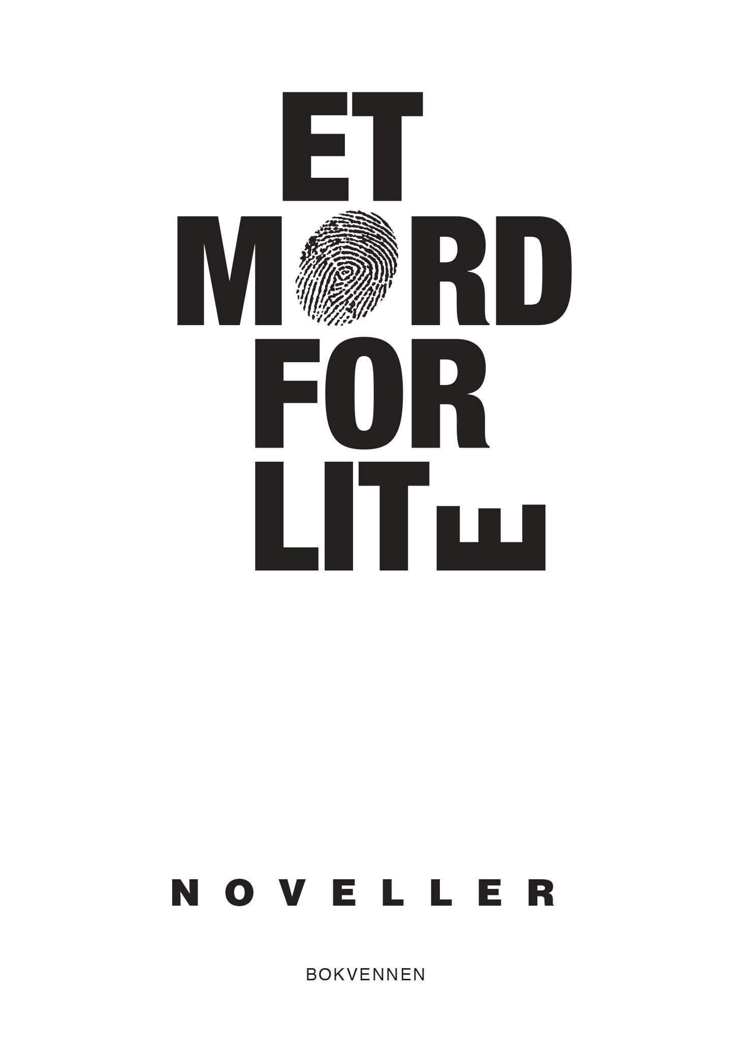 "Et mord for lite - 13 krimnoveller" av Håkon Øvreås