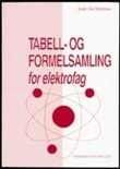 "Tabell- og formelsamling for elektrofag" av Svein Olaf Michelsen