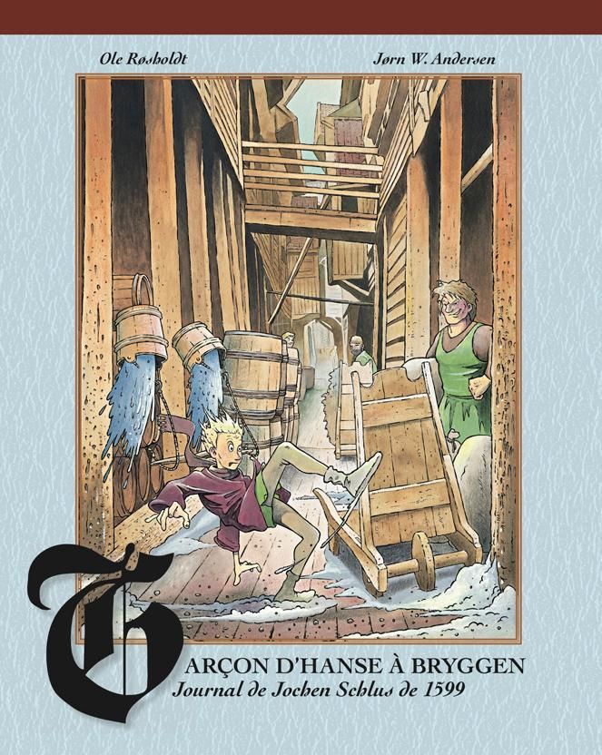 "Garçon d'hanse à Bryggen - journal de Jochen Schlus de 1599" av Ole Røsholdt