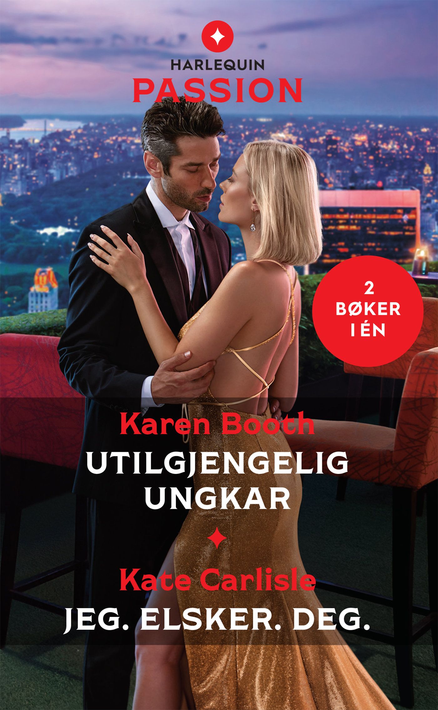 "Utilgjengelig ungkar ; Jeg. Elsker. Deg." av Karen Booth