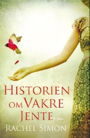 "Historien om vakre jente" av Rachel Simon