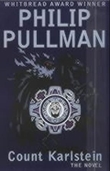 "Count Karlstein, or The ride of the demon huntsman" av Philip Pullman