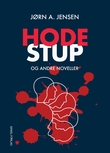 "Hodestup - og andre noveller" av Jørn Arnold Jensen