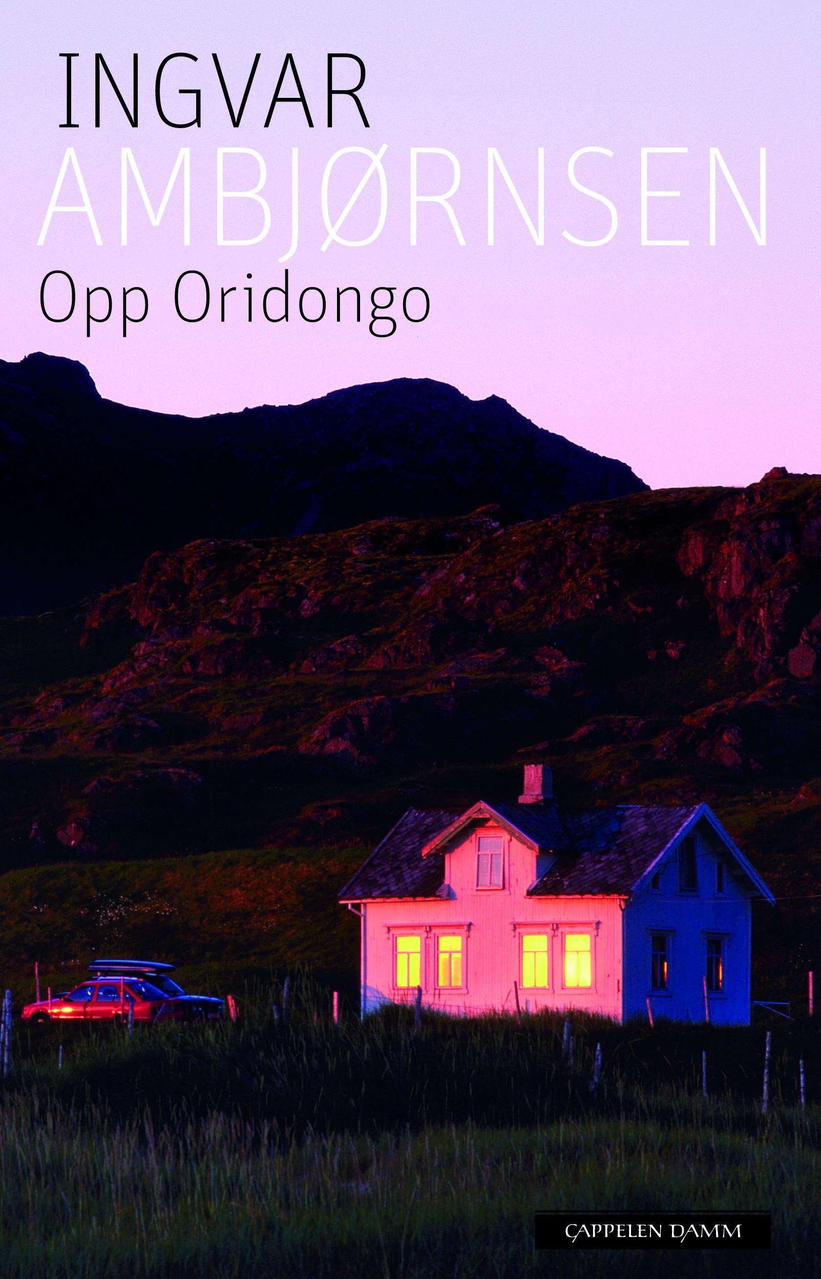 "Opp Oridongo" av Ingvar Ambj√∏rnsen
