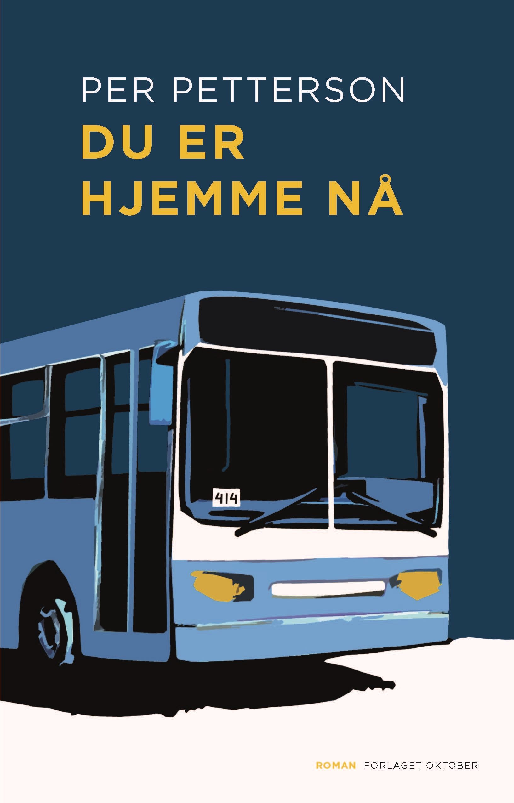 "Du er hjemme nå" av Per Petterson