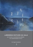 Omslagsbilde av Lærerens motiver og valg