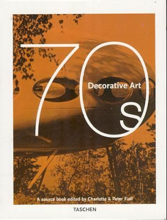 "70s decorative art - a source book" av Charlotte Fiell